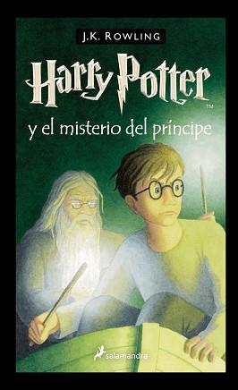 HARRY POTTER Y EL MISTERIO DEL PRINCIPE | 9788478889907 | ROWLING, J K