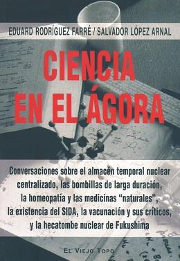 CIENCIA EN EL ÁGORA. CONVERSACIONES SOBRE EL ALMACÉN TEMPORA | 9788415216766 | SALVADOR LÓPEZ ARNAL