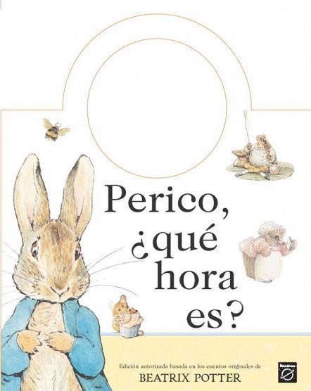 PERICO, QUE HORA ES? | 9788448818852 | POTTER, BEATRIX