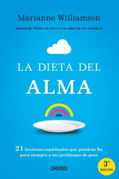 DIETA DEL ALMA, LA | 9788479537951 | WILLIAMSON, MARIANNE