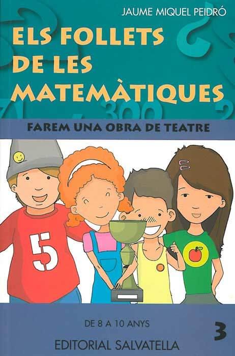 FOLLETS MATEMÀTIQUES 3 | 9788484125051 | MIQUEL PEIDRÓ, JAUME