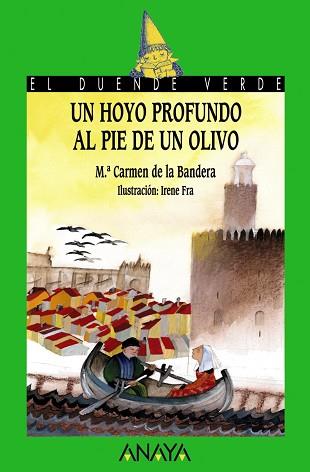 UN HOYO PROFUNDO AL PIE DE UN OLIVO,, | 9788466717304 | BANDERA, MARIA DEL CARMEN DE LA