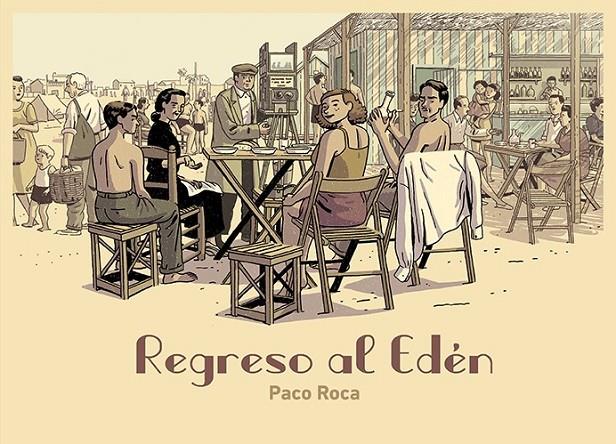 REGRESO AL EDÉN | 9788418215209 | ROCA, PACO