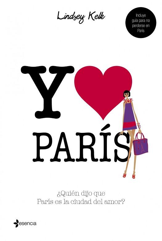 I LOVE PARIS (Y CORAZON PARIS) | 9788408109846 | KELK, LINDSEY