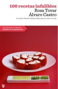 100 RECETAS INFALIBLES | 9788498679007 | TOVAR, ROSA/CASTRO, ALVARO