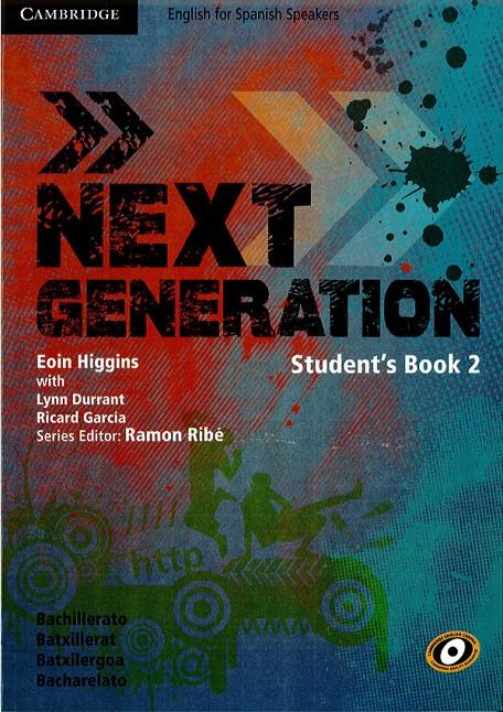 NEXT GENERATION STUDENT'S BOOK, LEVEL 2 | 9788483238110 | DURRANT, LYNN/GARCIA, RICARD/RIBE, RAMON/HIGGINS, EOIN