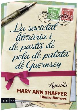 SOCIETAT LITERARIA I EL PASTIS DE PELA DE PATATA | 9788493809539 | SHAFFER, MARY-ANN/BARROWS, ANNIE