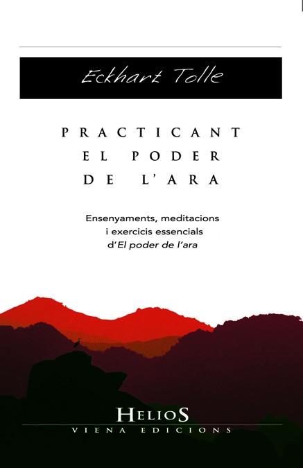 PRACTICANT EL PODER DE L'ARA | 9788483306611 | TOLLE, ECKHART