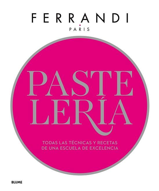 PASTELERÍA. FERRANDI | 9788417254841 | PARIS, FERRANDI