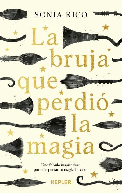 LA BRUJA QUE PERDIÓ LA MAGIA | 9788416344901 | RICO, SONIA