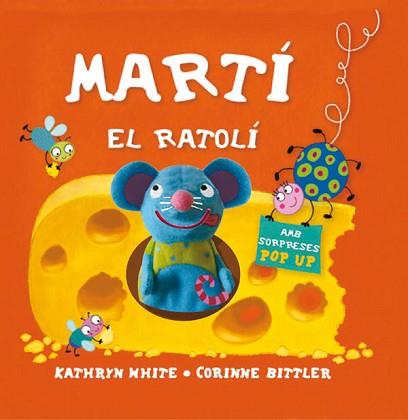 MARTÍ EL RATOLÍ | 9788434236622 | BIRD, SHEILA M. / BITTLER, CORINNEIL.