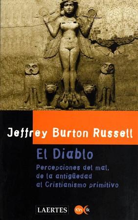 DIABLO. PERCEPCIONES DEL MAL, EL | 9788475842653 | BURTON RUSSELL, J.