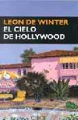 CIELO DE HOLLYWOOD, EL | 9788477651642 | WINTER, LEON DE