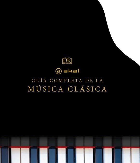 LA GUÍA COMPLETA DE LA MÚSICA CLÁSICA | 9788446037927 | VARIOS AUTORES