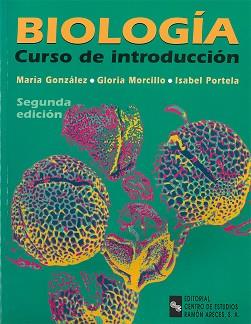 BIOLOGÍA. CURSO DE INTRODUCCIÓN | 9788480045339 | GONZÁLEZ GONZÁLEZ, MARÍA DEL PILAR/MORCILLO ORTEGA