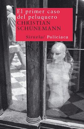 PRIMER CASO DEL PELUQUERO NT-148 | 9788498412963 | SCHÜNEMANN, CHRISTIAN