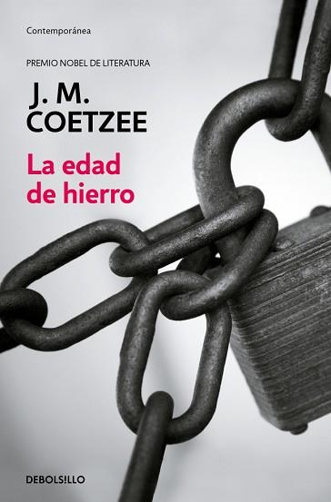 EDAD DE HIERRO, LA | 9788497932035 | COETZEE, J.M.