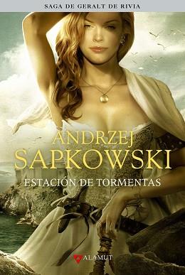 ESTACION DE TORMENTAS | 9788498891027 | SAPKOWSKI, ANDRZEJ