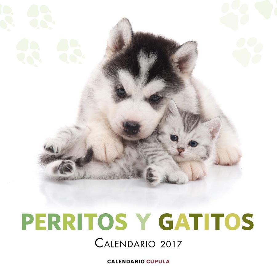 CALENDARIO PERRITOS Y GATITOS 2017 | 9788448022600 | AA. VV.