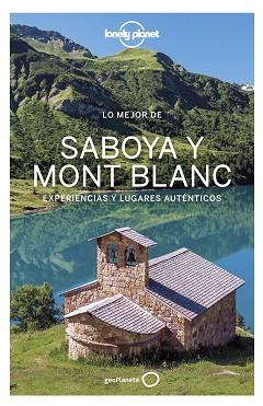 LO MEJOR DE SABOYA MONT BLANC 1 | 9788408236535 | ANGOT, CLAIRE/CORBEL, CHRISTOPHE/HAINAUT, JULIE