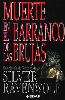 MUERTE EN EL BARRANCO DE LAS BRUJAS | 9788441409095 | RAVENWOLF, SILVER