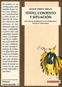 TEXTO, CONTEXTO Y SITUACION GUIA PARA EL DESARROL | 9788480630580 | CEREZO ARRIAZA, MANUEL