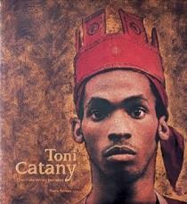 TONI CATANY. EL ARTISTA EN SU PARAISO | 9788477827344 | BORHAN, PIERRE