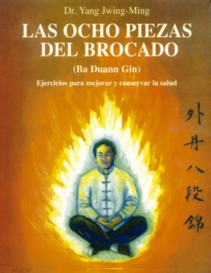 OCHO PIEZAS DEL BROCADO | 9788487476594 | YANG JWING-MING