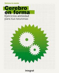 CEREBRO EN FORMA ENTRENA TU MENTE | 9788498673326 | AAVV