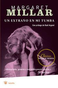 UN EXTRAÑO EN MI TUMBA | 9788498671995 | MILLAR, MARGARET