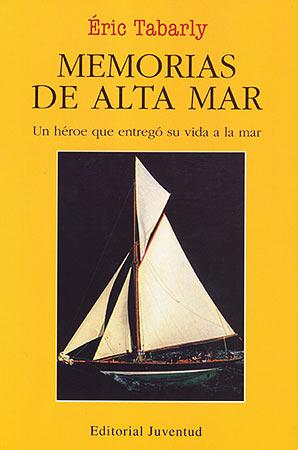 MEMORIAS DE ALTA MAR | 9788426131058 | TABARLY, ERIC