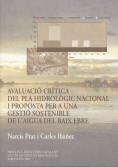 AVALUACIO CRITICA DEL PLA HIDROLOGIC NACIONAL I PR | 9788472836938 | IBàñEZ, CARLES                /PRAT, NAR