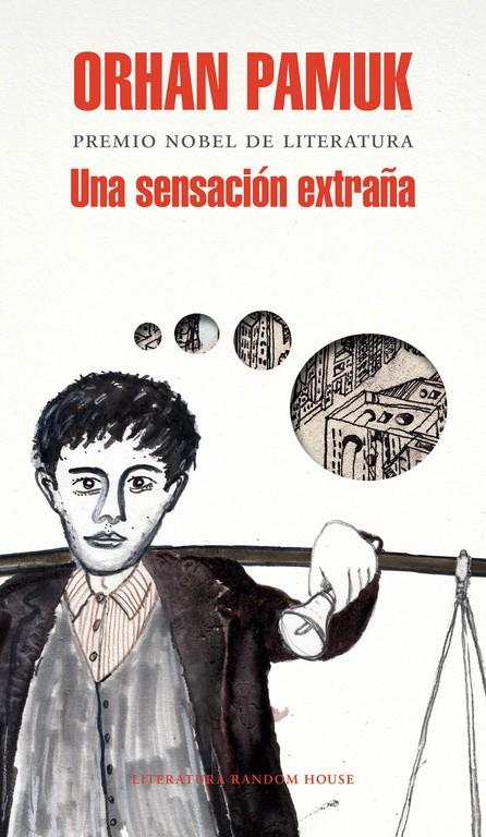 UNA SENSACIÓN EXTRAÑA | 9788439727361 | PAMUK,ORHAN