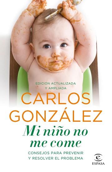 MI NIÑO NO ME COME | 9788484608868 | GONZALEZ, CARLOS