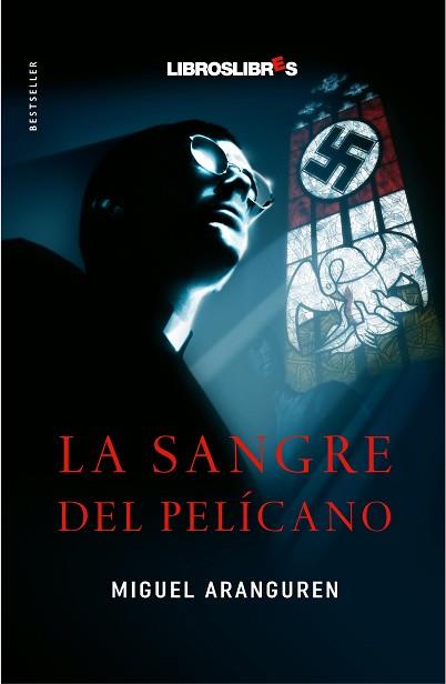 SANGRE DEL PELICANO, LA | 9788496088641 | ARANGUREN, MIGUEL (1970- )