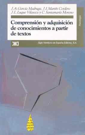 COMPRENSION Y ADQUISICION DE CONOCIMIENTOS A PARTI | 9788432308932 | GARCÍA MADRUGA, JUAN ANTONIO/MARTÍN CORDERO, JESÚS IGNACIO/LUQUE VILASECA, JUAN LUIS