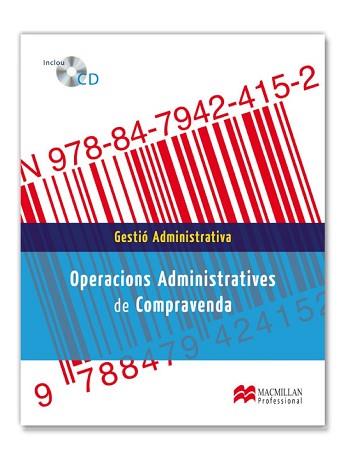 OPERACIONS ADMINISTRATIVES DE COMPRAVENDA | 9788479424152 | LOBATO GÓMEZ, FRANCISCO/MATA GUERRA, MARGARITA DE