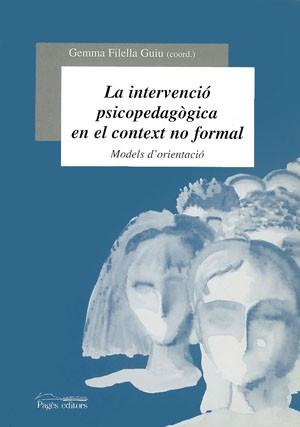 INTERVENCIO PSICOPEDAGOGICA EN EL CONTEXT NO | 9788479356477 | FILELLA GUIU, GEMMA