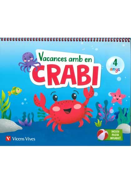 VACANCES AMB EN CRABI (4 ANYS) | 9788468266978 | M.ª D. MIGUEL/J. C. LÓPEZ