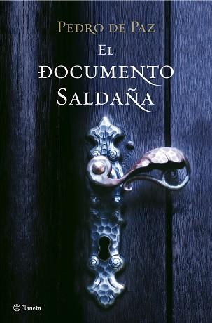 DOCUMENTO SALDAÑA, EL | 9788408078920 | DE PAZ, PEDRO