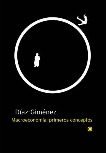 MACROECONOMIA 1ROS CONCEPTOS | 9788485855865 | DIAZ-GIMENEZ, JAVIER