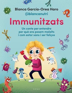 IMMUNITZATS | 9788418688713 | GARCÍA-OREA HARO (@BLANCANUTRI), BLANCA