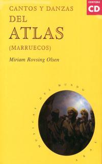 CANTOS Y DANZAS DEL ATLAS (MARRUECOS) | 9788446011798 | ROVSING, MIRIAM