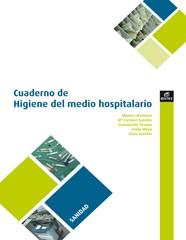 CUADERNO DE HIGIENE EN EL MEDIO HOSPITALARIO | 9788497716505 | MARTINEZ GRAU ET AL, MONICA