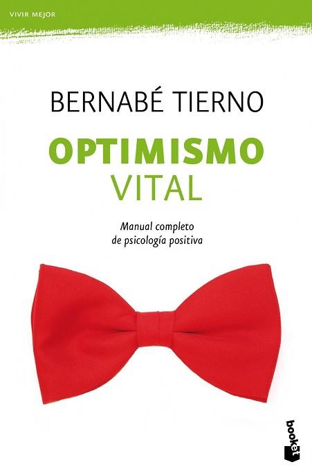 OPTIMISMO VITAL | 9788484609391 | TIERNO, BERNABÉ