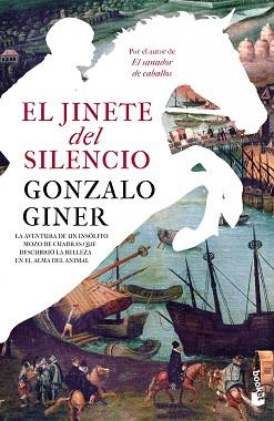 JINETE DEL SILENCIO | 9788499981666 | GONZALO GINER