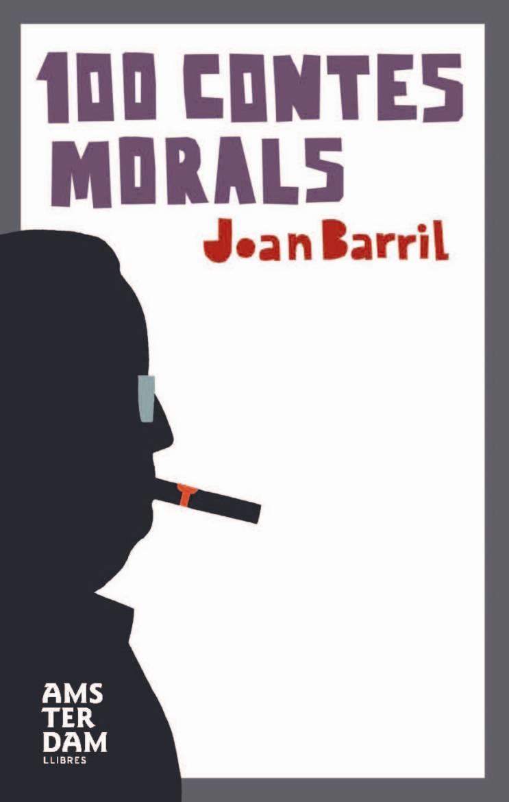 CENT CONTES MORALS | 9788492406210 | BARRIL, JOAN