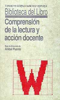 COMPRENSION DE LA LECTURA Y ACCION DOCENTE | 9788486168568 | PUENTE FERRERAS, ANIBAL