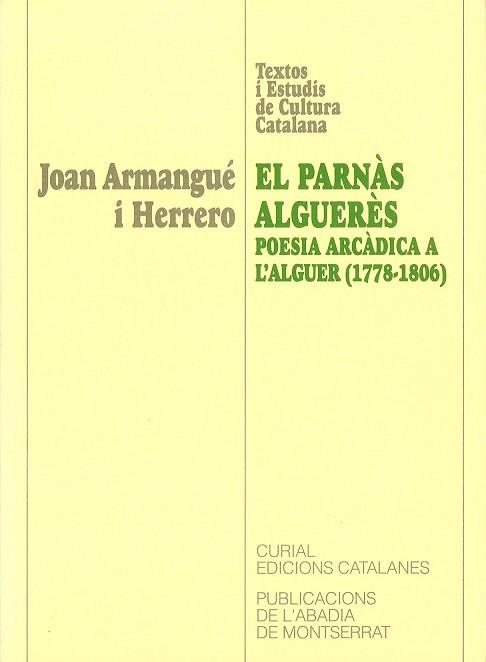 PARNAS ALGUERES, EL | 9788478269150 | ARMANGUE, JOAN