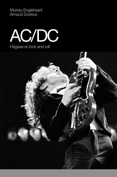 AC/DC | 9788496879355 | ENGLEHEART, MURRAY/DURIEUX, ARNAUD